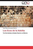 Los Ecos de la Adelita 3846562904 Book Cover