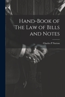 Hand-Book of The Law of Bills and Notes 102204172X Book Cover