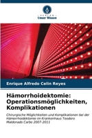 Hämorrhoidektomie: Operationsmöglichkeiten, Komplikationen (German Edition) 6206940721 Book Cover