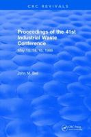 41st Edition Purdue Industrial Waste Conference 1315890283 Book Cover