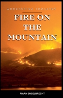 Fire on the Mountain: Addressing Idolatry B0CG2NMS4B Book Cover