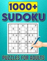 1000+ Sudoku Puzzles for Adults: Challenging Big Adults Sudoku Puzzles Book For Beginner To Expert Fun for your Brain. B0CN9C4QVS Book Cover