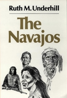 The Navajos (Civilization of the American Indian Series) 0806118164 Book Cover
