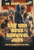 The Ten Best Survival Jobs 9395313110 Book Cover