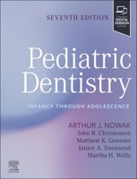 Pediatric Dentistry: Infancy through Adolescence 0443246173 Book Cover