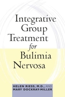 Integrative Group Treatment for Bulimia Nervosa 0231123310 Book Cover
