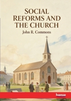 Social Reforms and the Church 3348134579 Book Cover