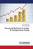 Financial Reforms in India A Comparative Study 3659598445 Book Cover