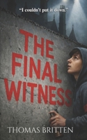 The Final Witness B0GVNDG3ZS Book Cover