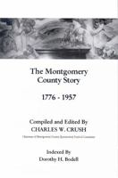 The Montgomery County story, 1776-1957 0970164807 Book Cover