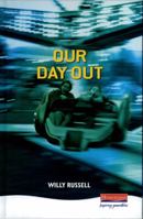 Our Day Out (Heinemann Plays) 0435233017 Book Cover