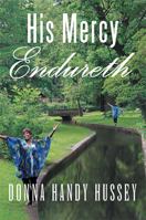 His Mercy Endureth 1483640167 Book Cover