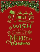 JANET wish you a merry christmas: A Creative Holiday Coloring, Drawing, Word Search, Maze, Crosswords, Matching, Color by Number, Recipes and Word Scramble Activities Book for Boys and Girls Ages 6, 7 1671775309 Book Cover