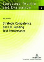 Strategic Competence and EFL Reading Test Performance: A Structural Equation Modeling Approach 3631559011 Book Cover