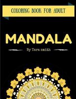 Mandala: coloring books for adults 1541339584 Book Cover