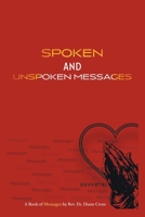 Spoken and Unspoken Messages 1098030885 Book Cover