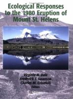 Ecological Responses to the 1980 Eruption of Mount St. Helens 0387238506 Book Cover