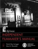 IFP/West Independent Filmmaker's Manual 0240803892 Book Cover