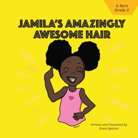 Jamila's Amazingly Awesome Hair B08GFL6P78 Book Cover