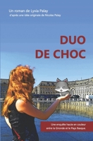 DUO DE CHOC (French Edition) 2957005506 Book Cover
