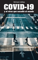 COVID-19 y el virus que sacudio´ al mundo (Spanish Edition) 951877143X Book Cover