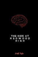 The Kids at Redwood High B08Y4RQDCN Book Cover