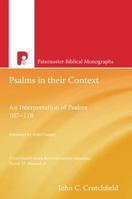 Psalms in Their Context: An Interpretation of Pslams 107 - 118 1842273965 Book Cover