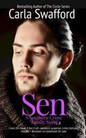 Sen: A Southern Crime Family Novel 195651824X Book Cover