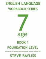 English Language Workbook Series: Age 7 Book 1 1452066809 Book Cover