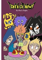 Let’s Go Now! Comic Volume 1: Wake Up! (Let’s Go Now! Graphic Novel Series) B0D2XSS1M5 Book Cover