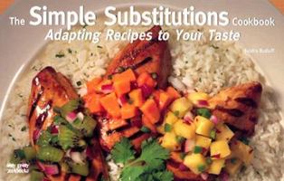 The Simple Substitutions Cookbook (Nitty Gritty Cookbooks) 1558672915 Book Cover