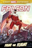 Falcon: Fight or Flight 1484715292 Book Cover