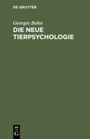 Die Neue Tierpsychologie 3112403797 Book Cover