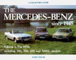 Mercedes-Benz Since 1945: Collectors Guide Volume 3 (Collector's Guide , Vol 3) 0900549971 Book Cover
