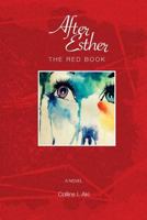 After Esther: The Red Book 1723321761 Book Cover