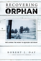 Recovering Orphan B0FDH56W9S Book Cover