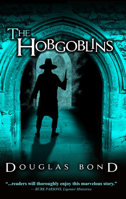 The Hobgoblins : A Novel on John Bunyan 1945062134 Book Cover