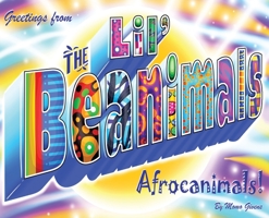 Greetings from the Lil' Beanimals 1970109262 Book Cover