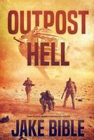 Outpost Hell 1925597261 Book Cover