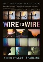Wire to Wire 1935639056 Book Cover