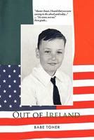 Out of Ireland 1426963203 Book Cover