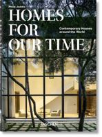 Homes for Our Time: Contemporary Houses around the World 3836581914 Book Cover