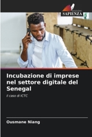 Incubazione di imprese nel settore digitale del Senegal (Italian Edition) 6202785853 Book Cover
