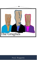 The Gruglies 1034479849 Book Cover