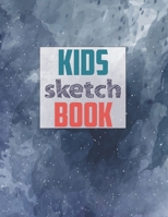 Drawing Pad for Kids: Childrens Sketch Book for Drawing Practice ( Best Gifts for Age 4, 5, 6, 7, 8, 9, 10, 11, and 12 Year Old Boys and Girls - Great Art Gift, Top Boy Toys and Books ) 1674777892 Book Cover