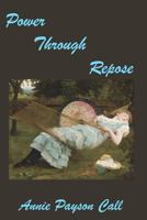 Power through Repose 1512279102 Book Cover