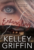 Entangling: Book One of the Kirin Lane Series 1958965057 Book Cover