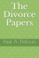 The Divorce Papers B08LNRKM1S Book Cover