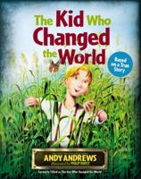 The Boy Who Changed the World 1400324335 Book Cover