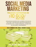 Social Media Marketing Trilog?a Definitiva 1953693539 Book Cover
